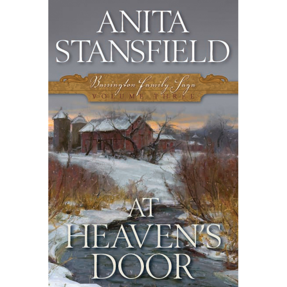 At Heaven's Door (Barrington Family Saga, Vol. 3),  At Heaven's Door (Barrington Family Saga, Vol. 3)
