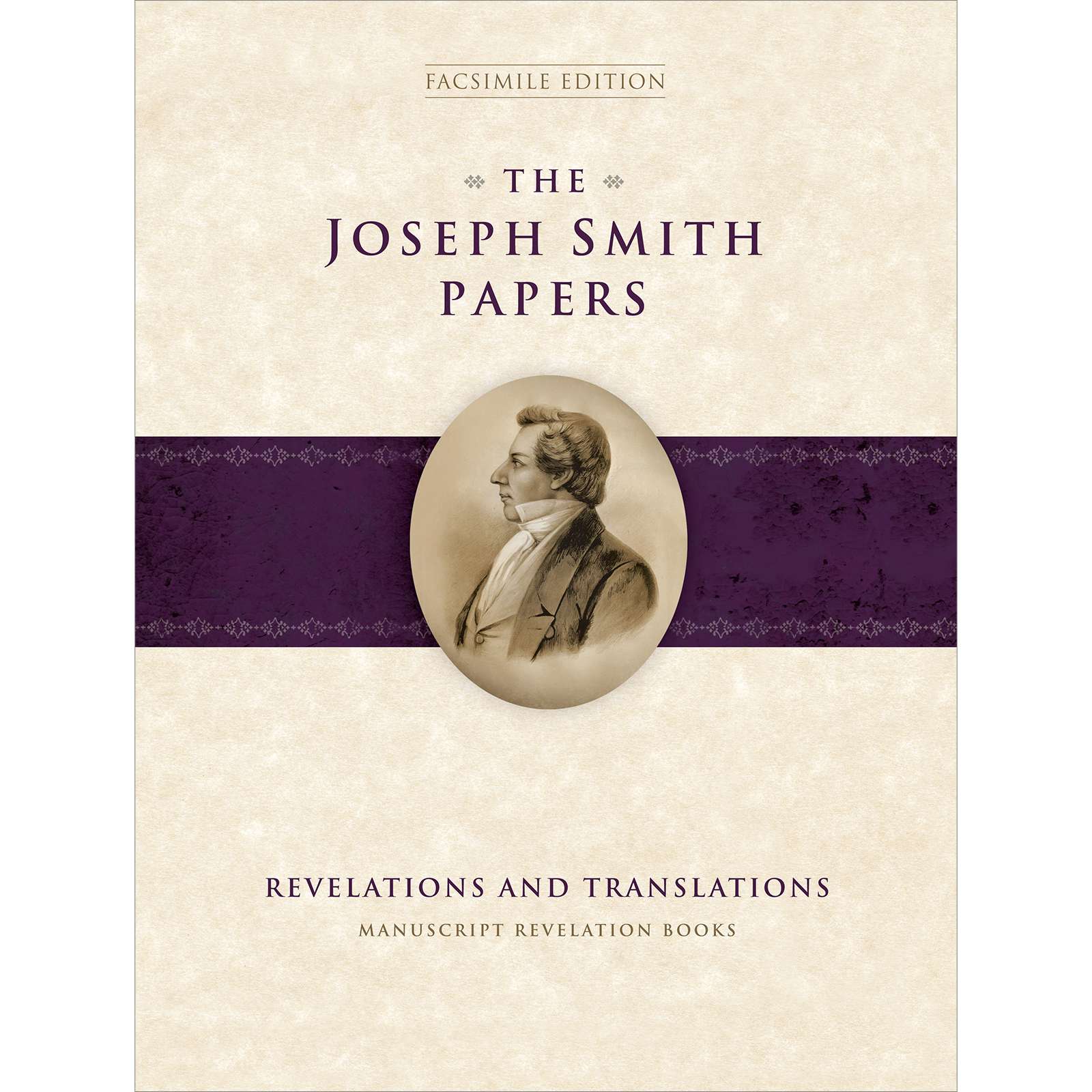 The Joseph Smith Papers, Revelations and Translations, Vol. 1 Manuscript Revelation Books, , large image number 0