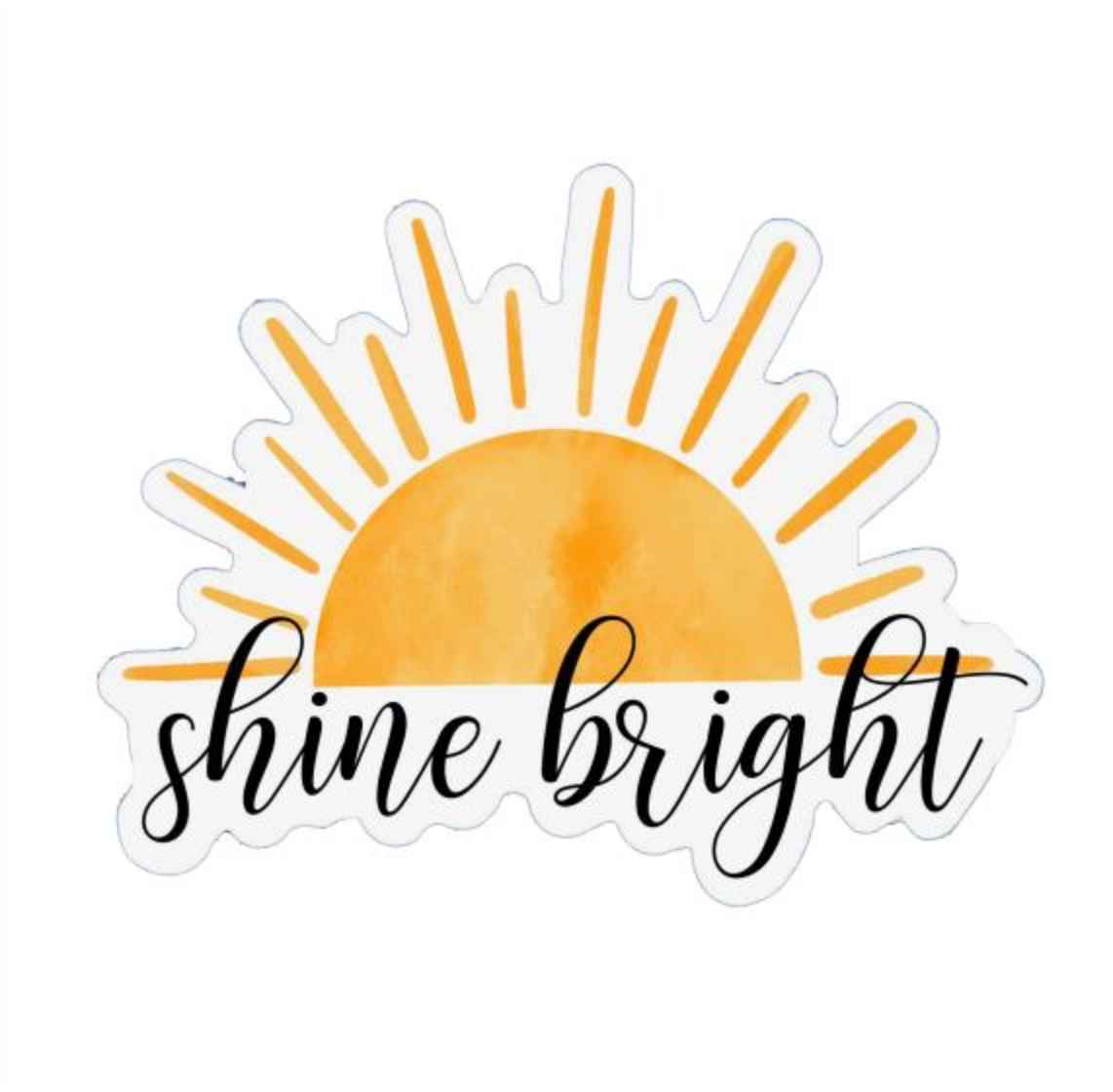Shine Bright Sticker