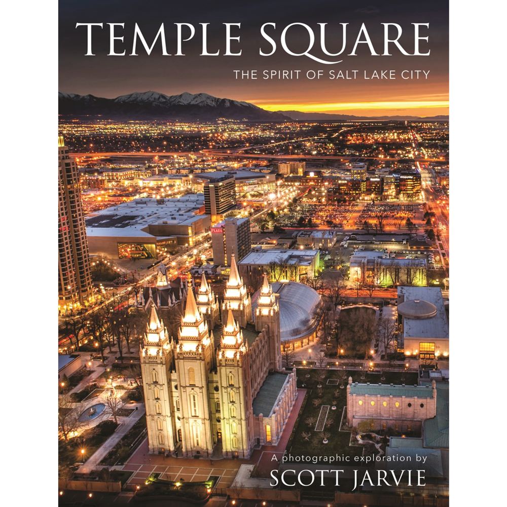 Temple Square: The Spirit of Salt Lake City