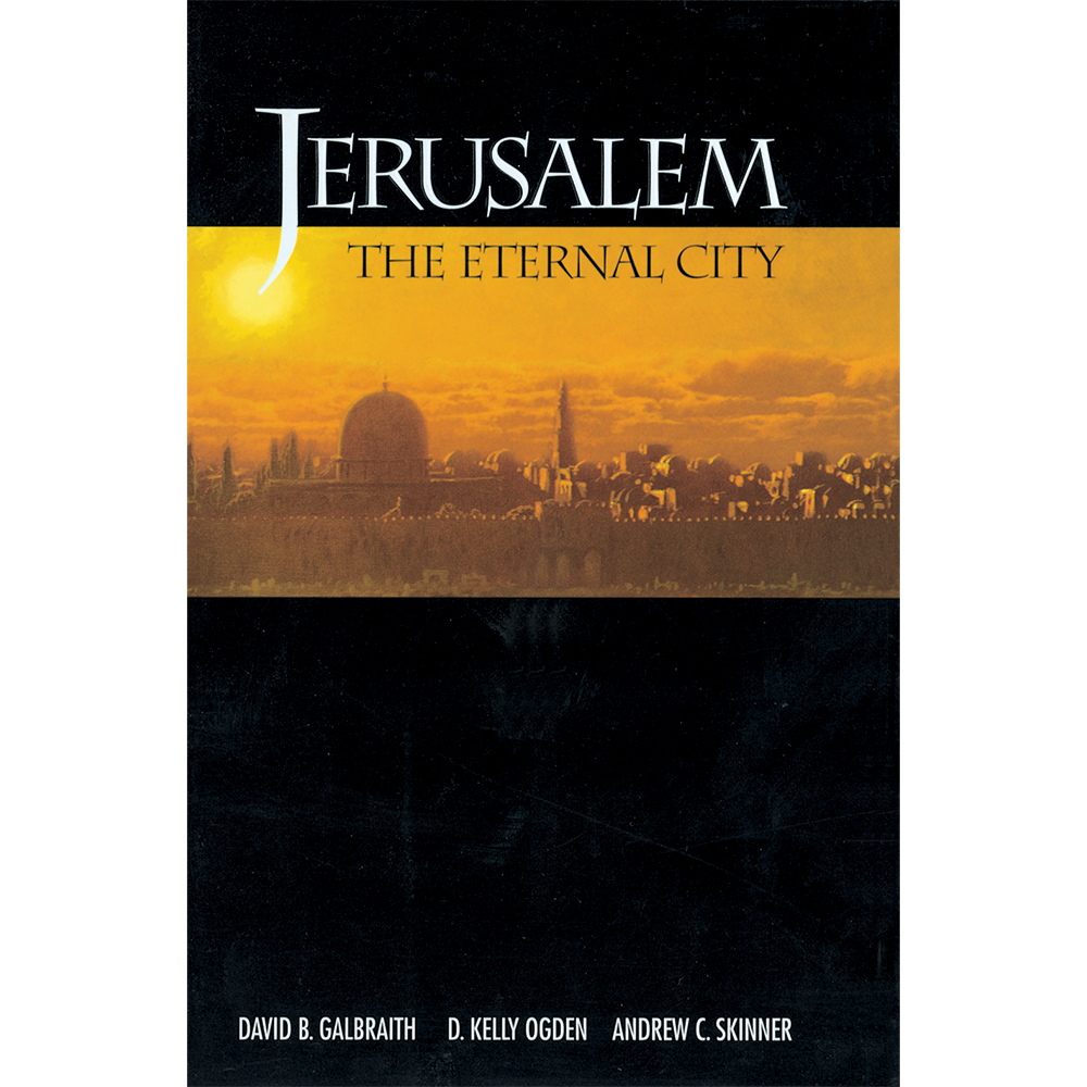 Jerusalem the Eternal City