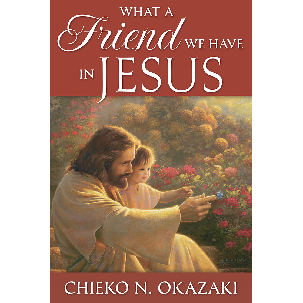 What a Friend We Have in Jesus