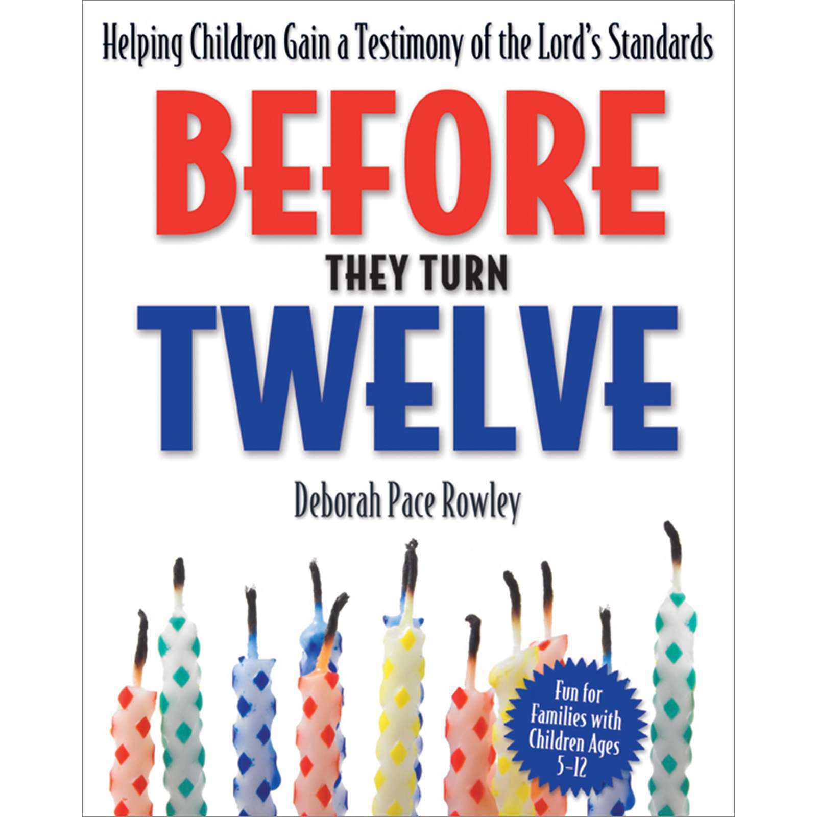 Before They Turn Twelve