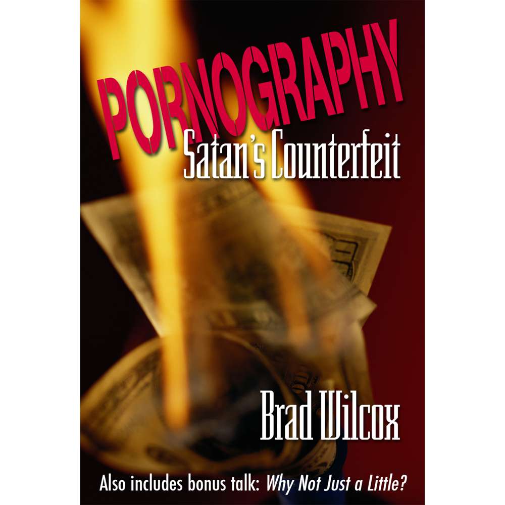 Pornography: Satan's Counterfeit 1