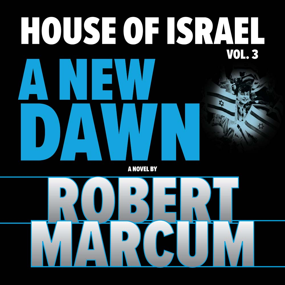 A New Dawn (House of Israel, Book 3)