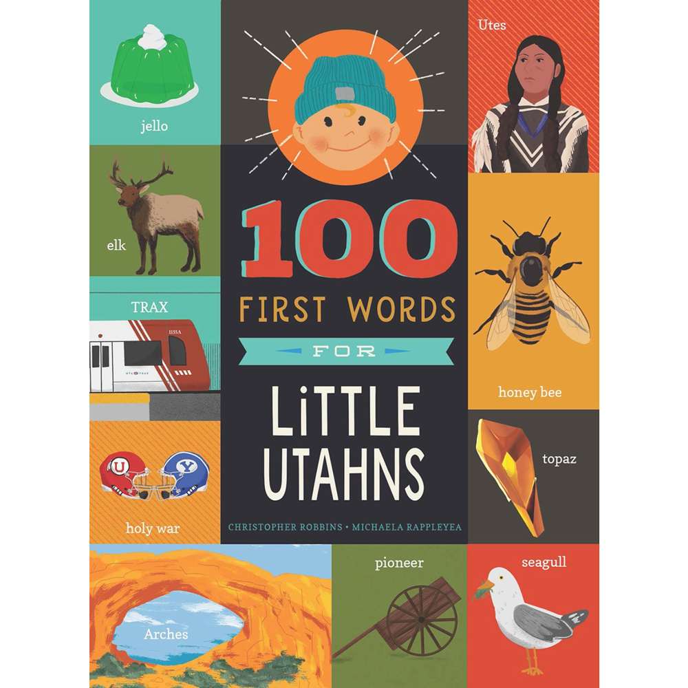 100 First Words for Little Utahns
