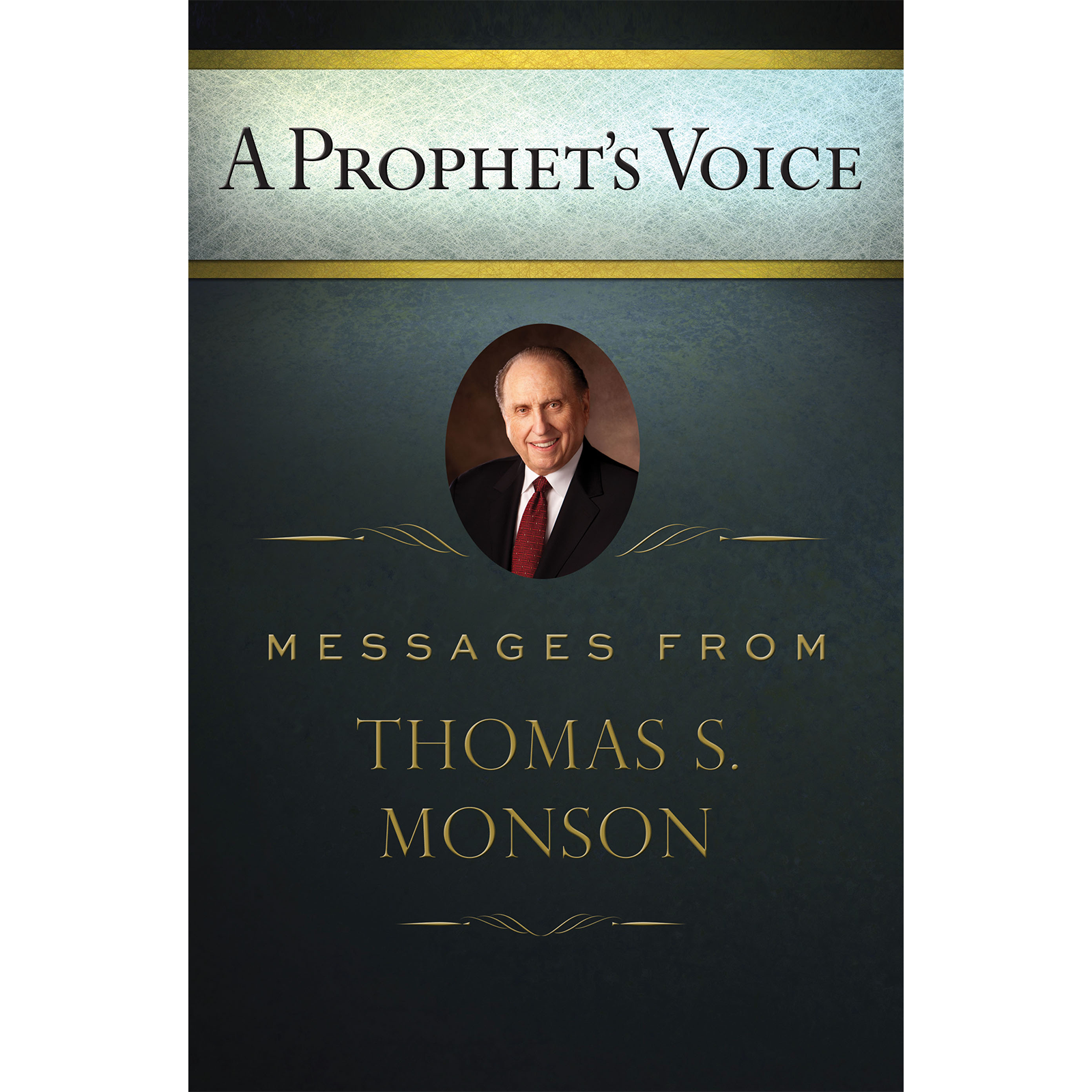 A Prophet's Voice: Messages from Thomas S. Monson, , large image number 0