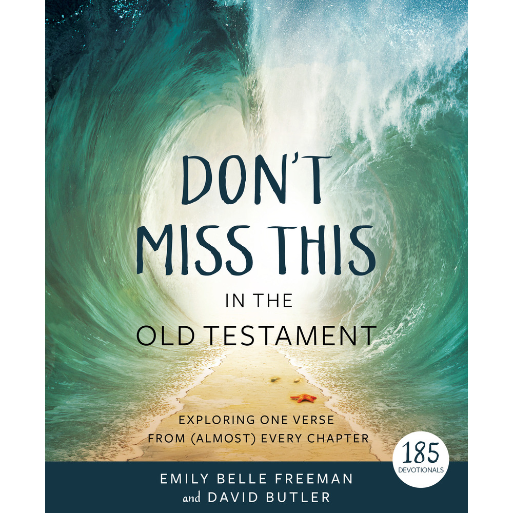 Don't Miss This in the Old Testament - FREEMAN, EMILY BELLE