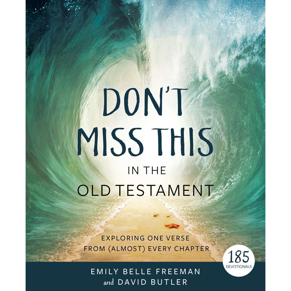 Don't Miss This in the Old Testament 2