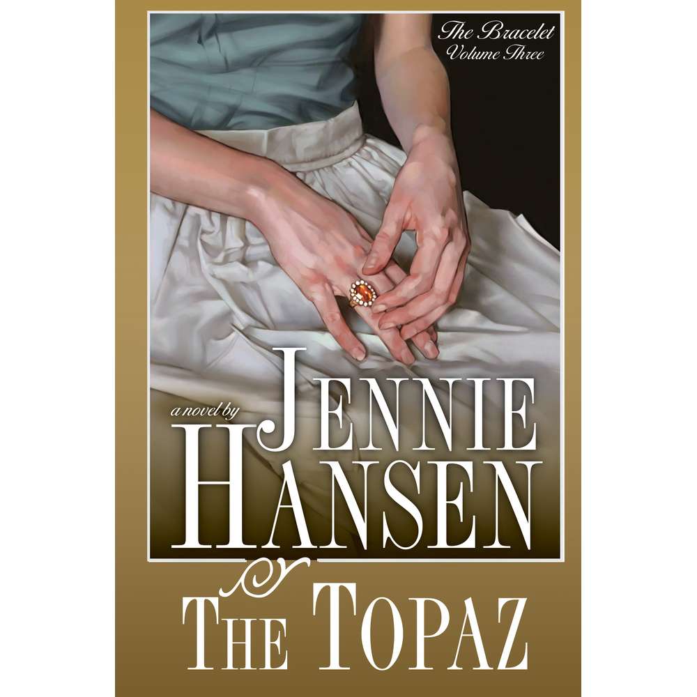 The Topaz (The Bracelet, Vol. 3)