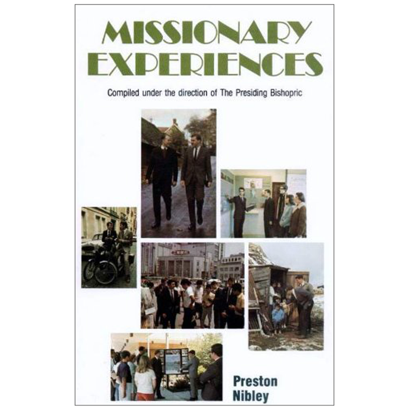 Missionary Experiences