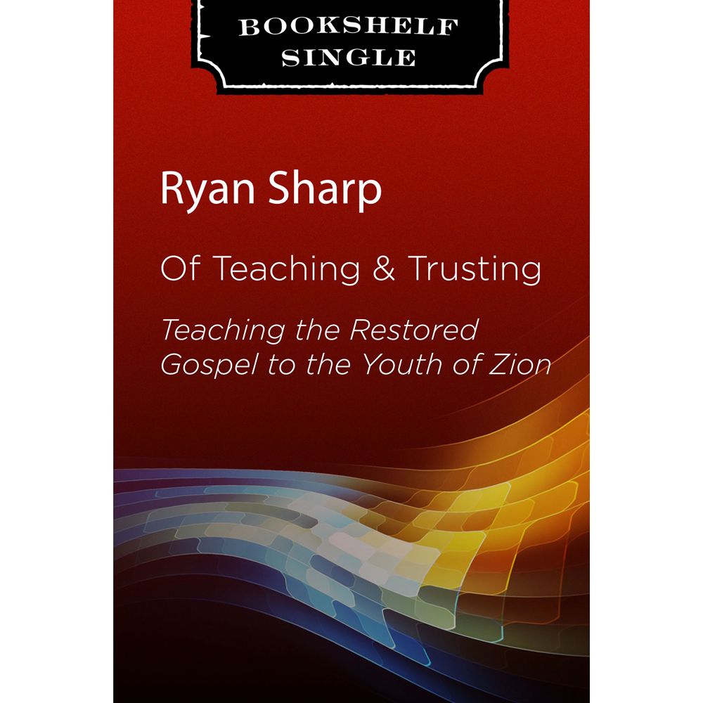 Of Teaching and Trusting,  Of Teaching and Trusting