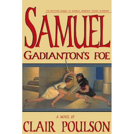 Samuel: Gadianton&rsquo;s Foe