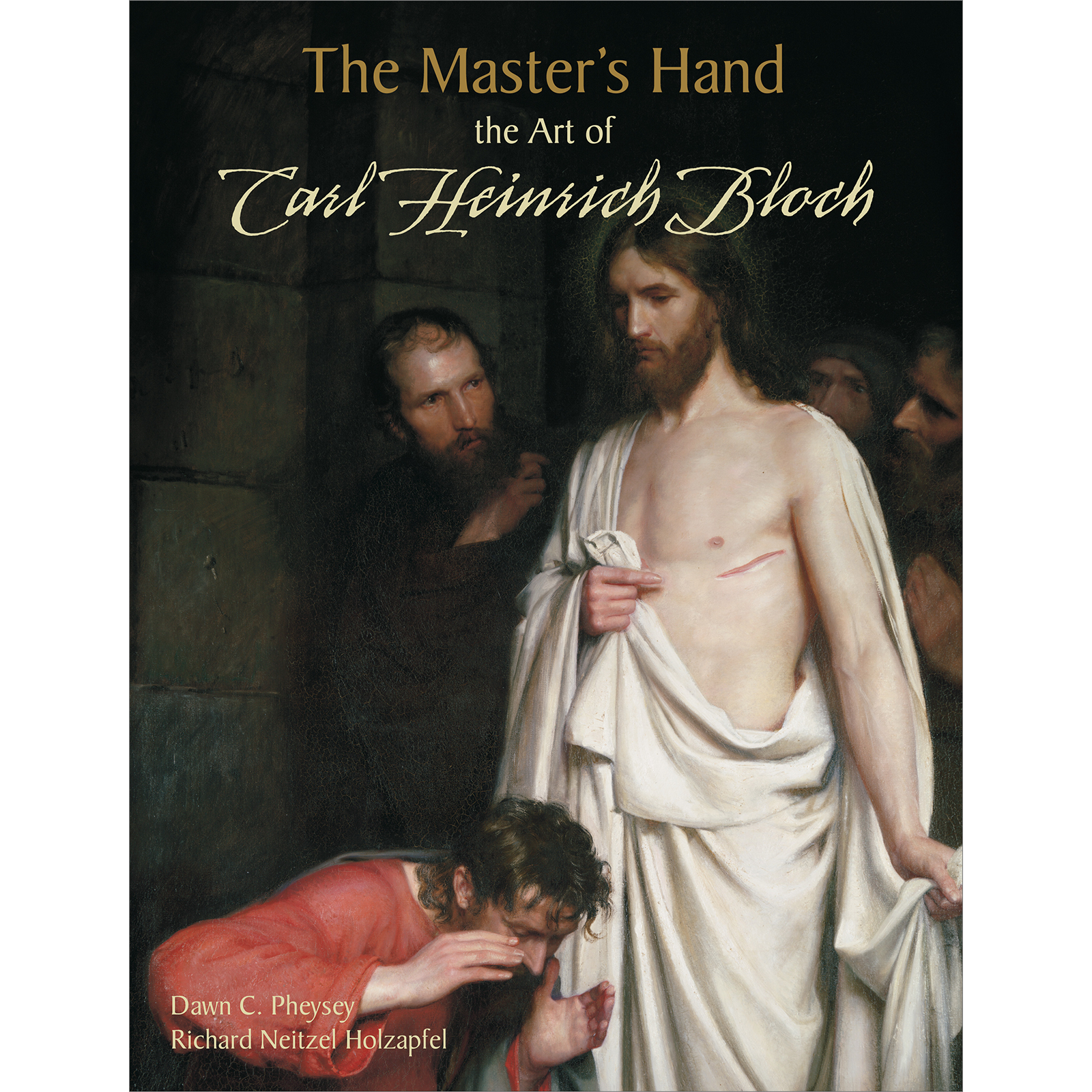 The Master's Hand: The Art of Carl Heinrich Bloch