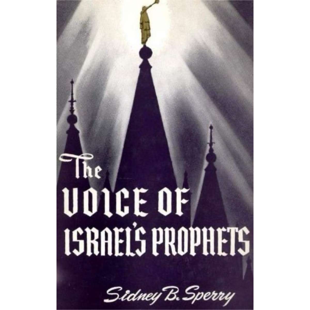Voice of Israel's Prophets