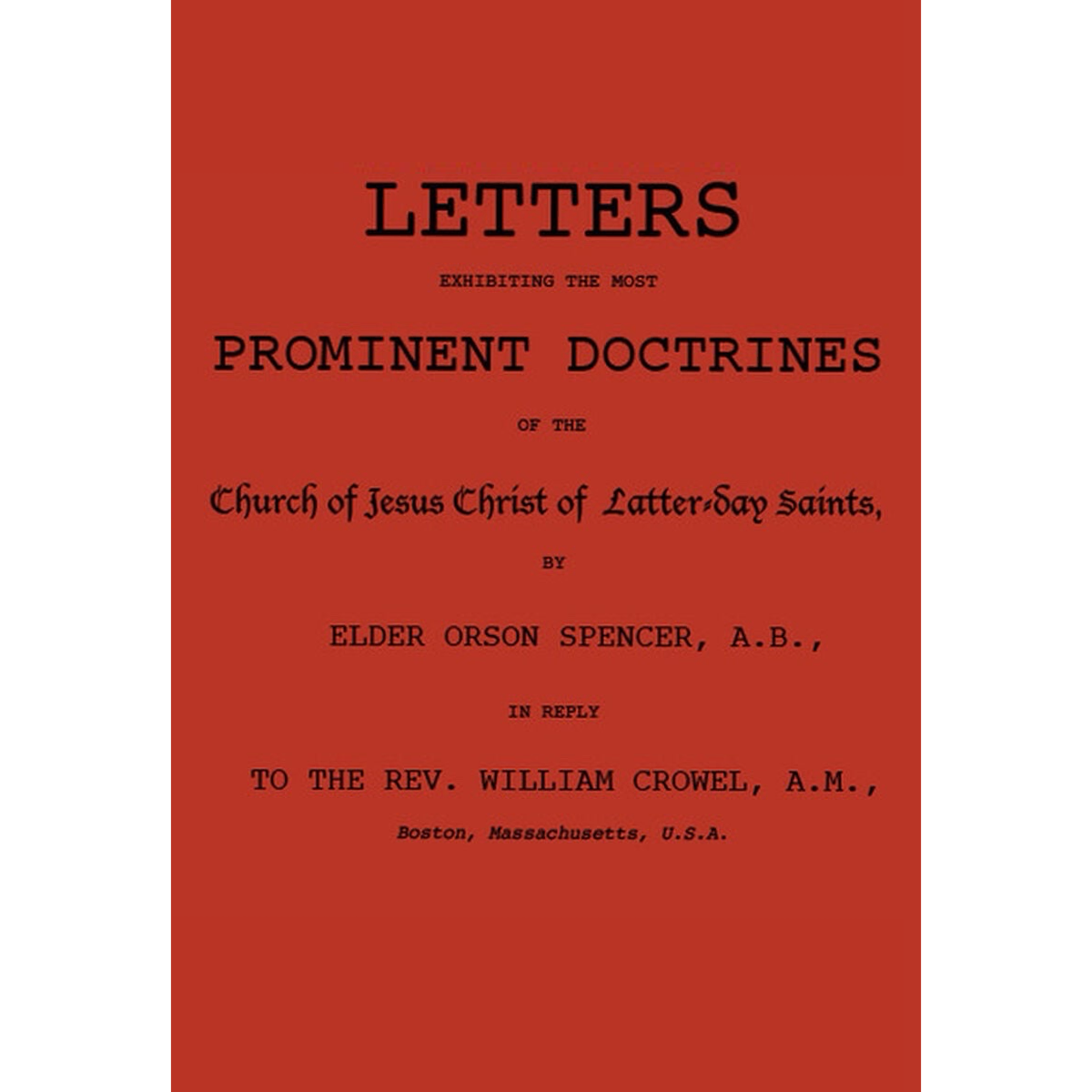 Letters Exhibiting the Most Prominent Doctrines