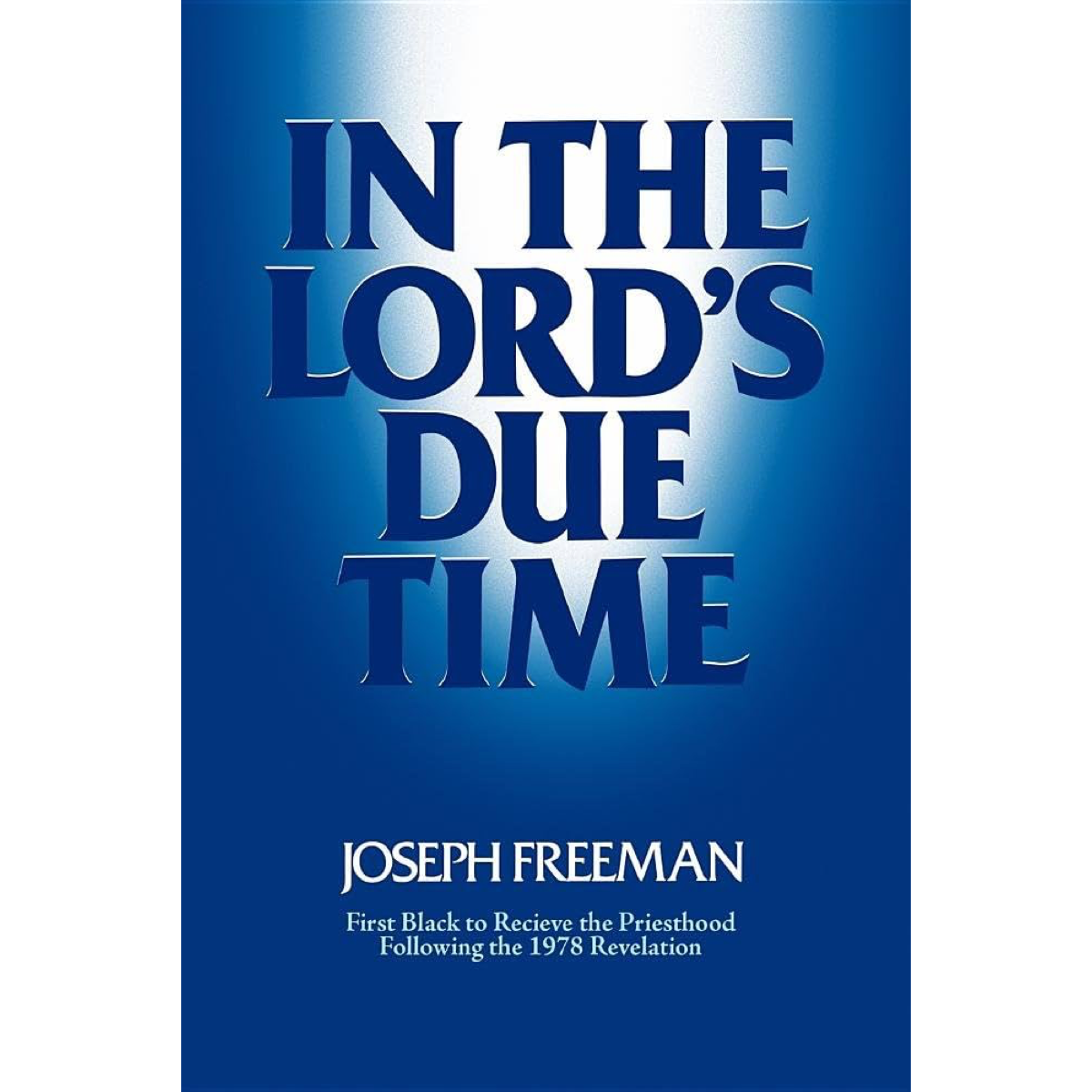 In the Lord's Due Time