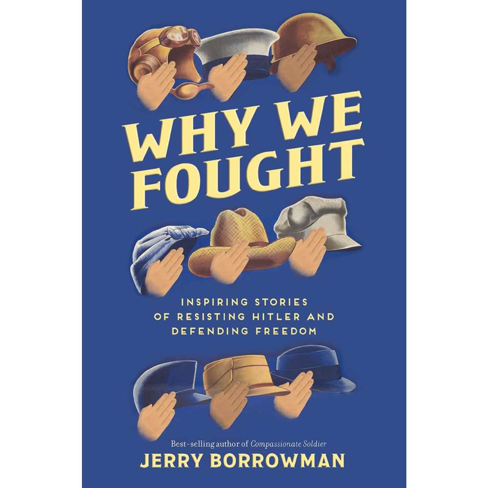 Why We Fought