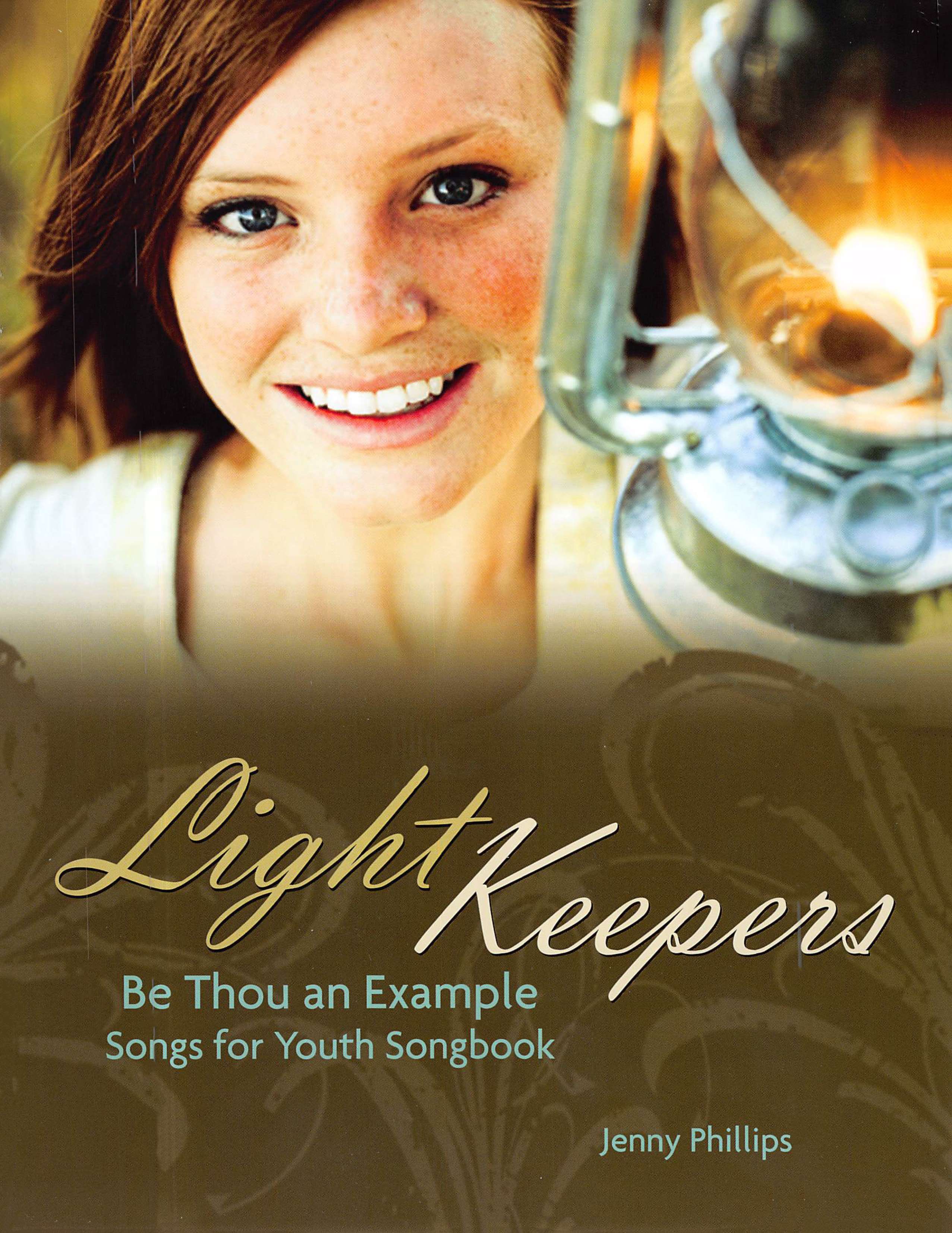 Light Keepers: Be Thou an Example Songs for Youth Songbook, , large image number 0