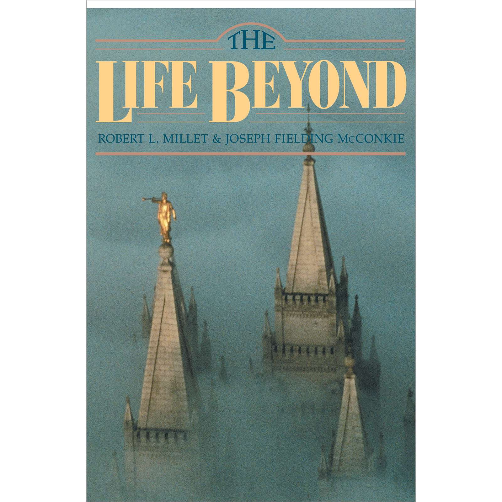 The Life Beyond