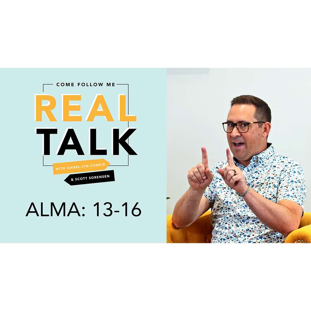 #24: Alma 13-16