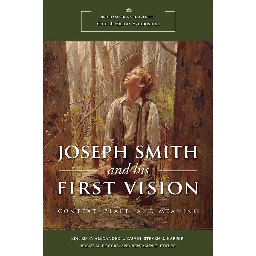 Joseph Smith and His First Vision