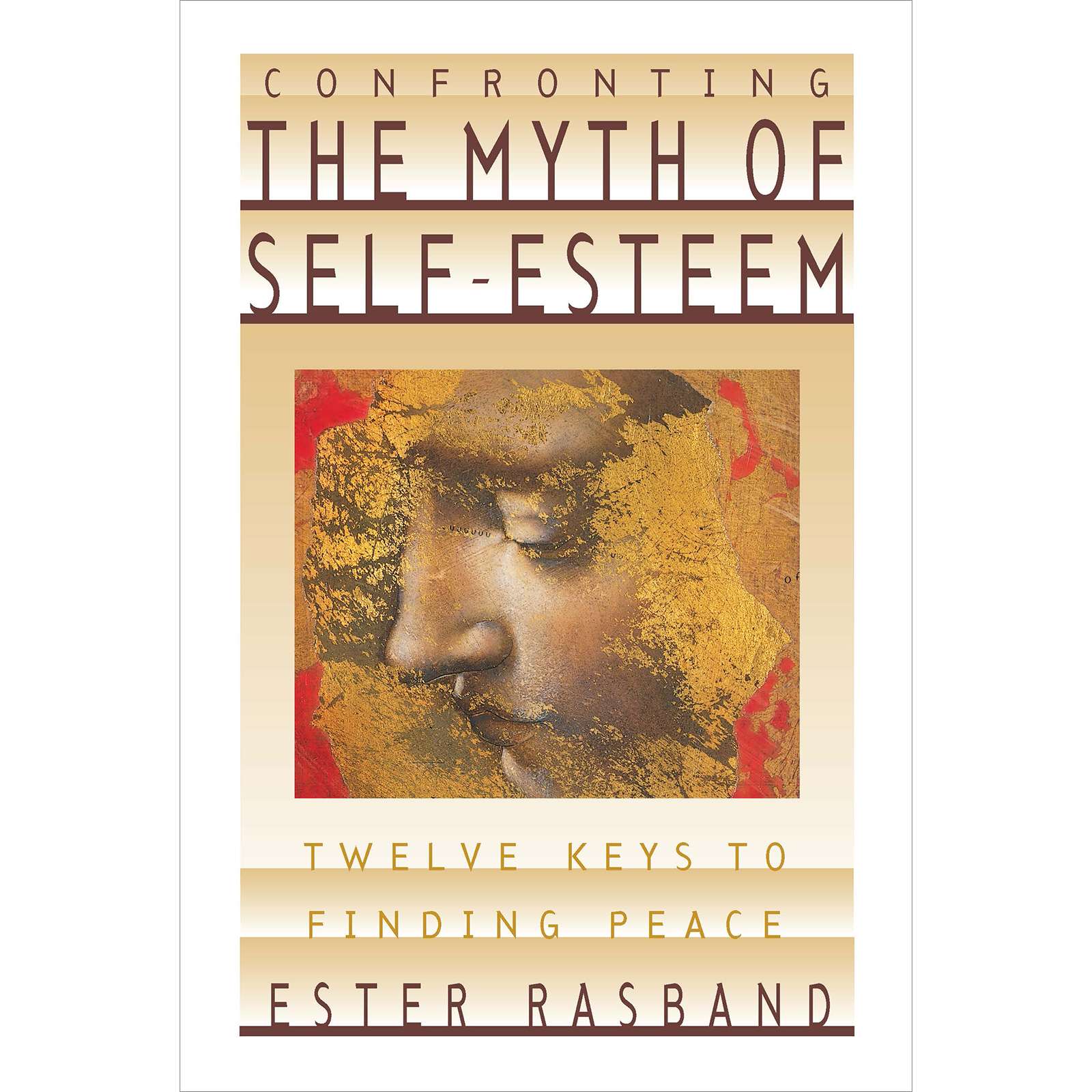 Confronting the Myth of Self-Esteem