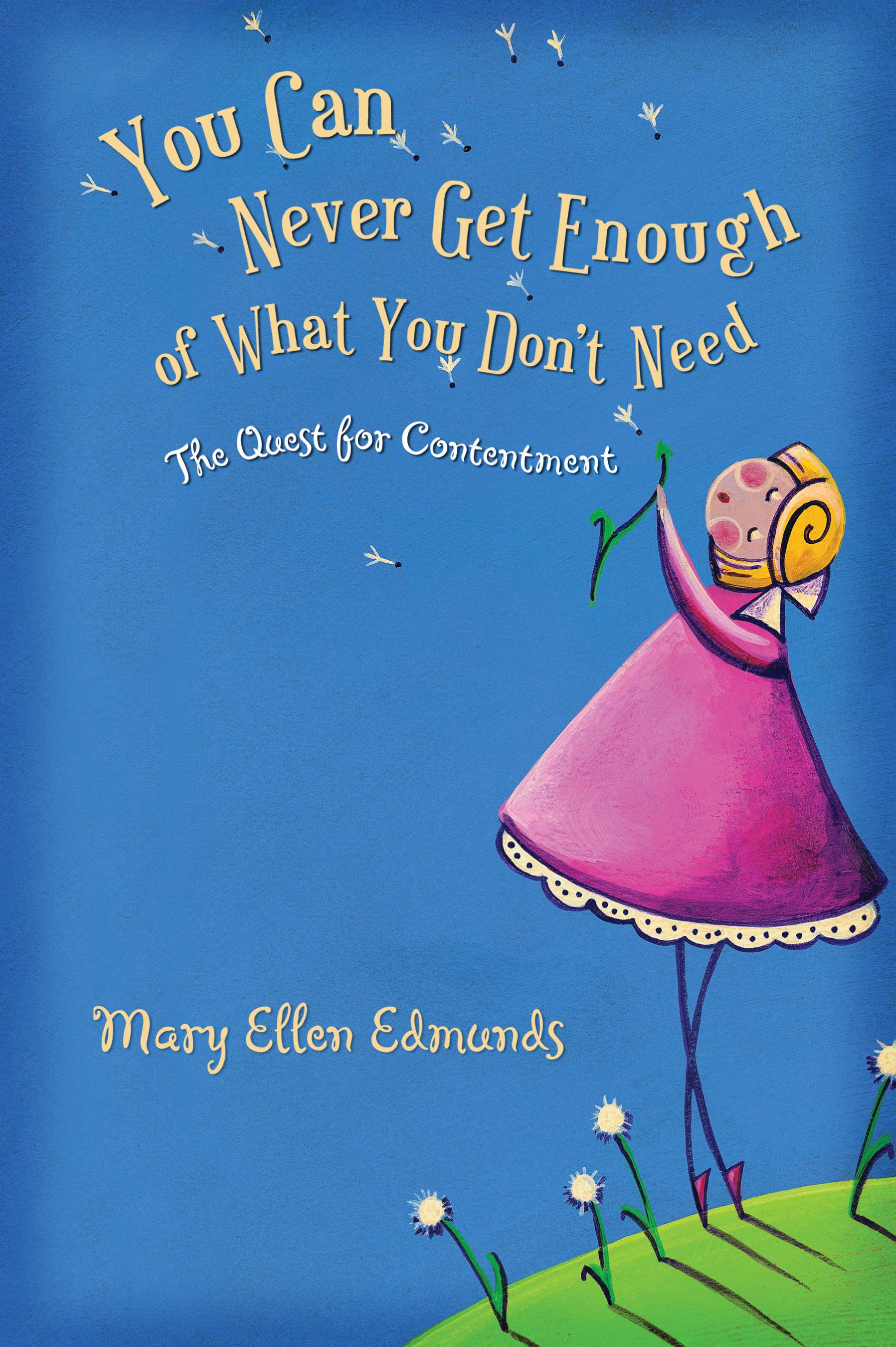 You Can Never Get Enough of What You Don't Need