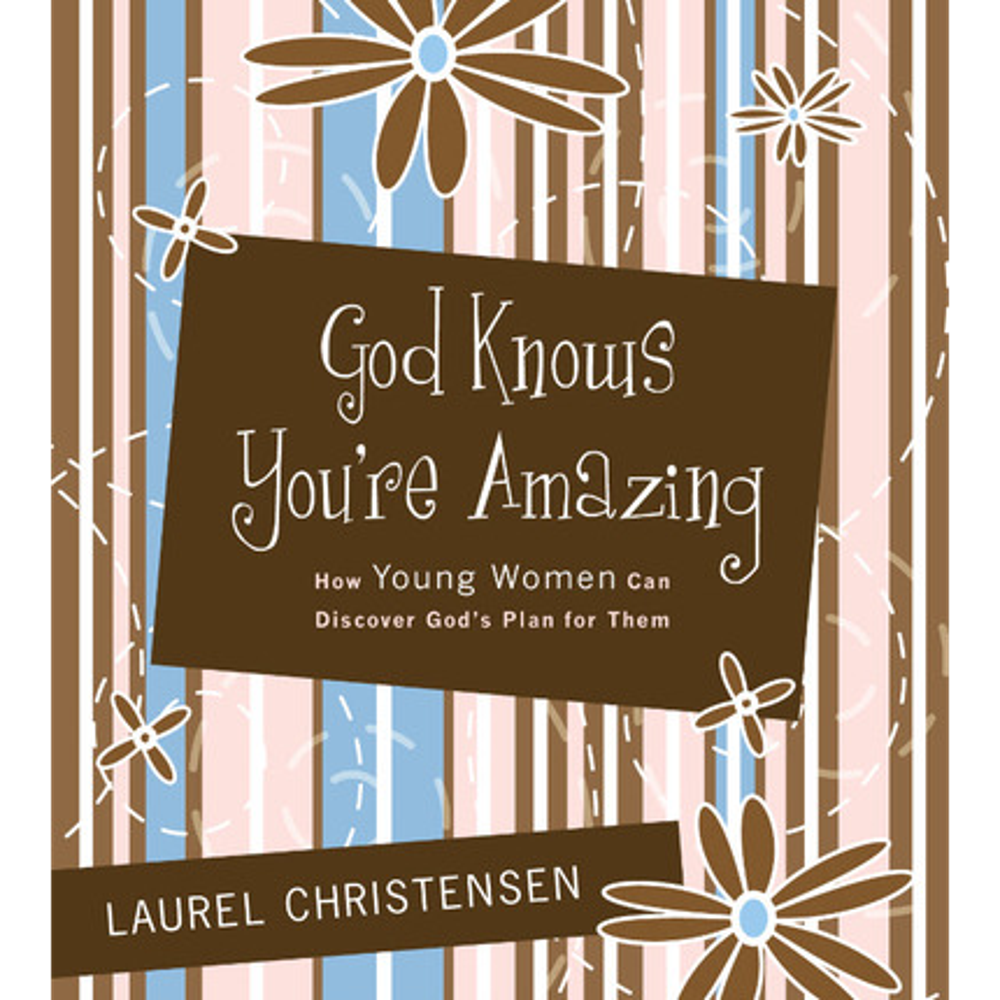 God Knows You're Amazing,  God Knows You're Amazing