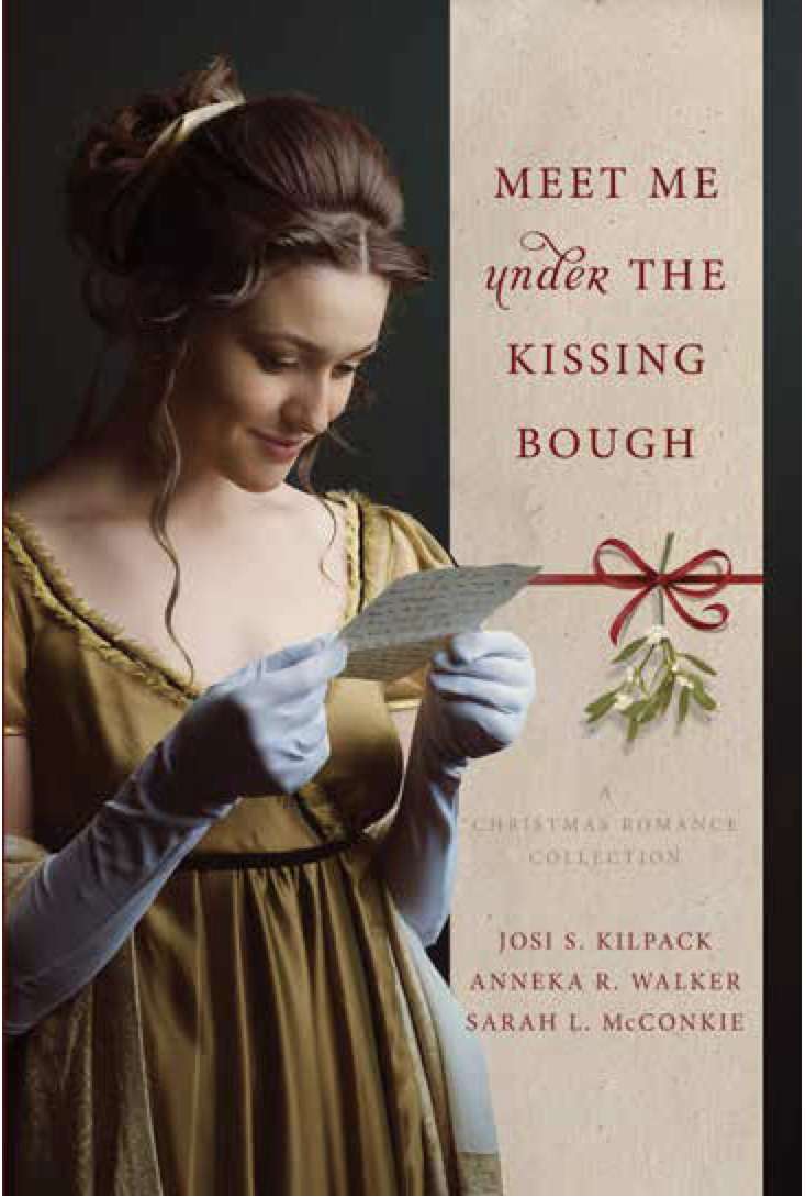 Meet Me under the Kissing Bough