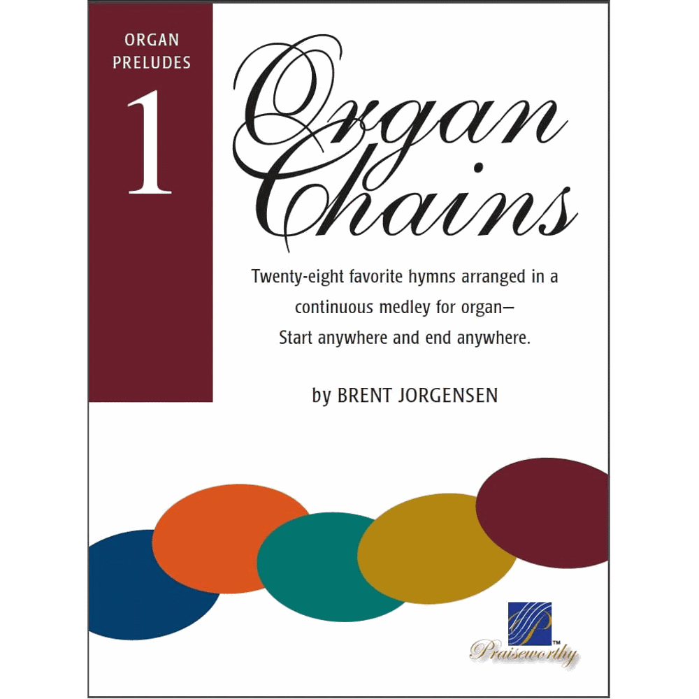 Prelude Chains for Organ, Book 1 Songbook,  Prelude Chains for Organ, Book 1 Songbook