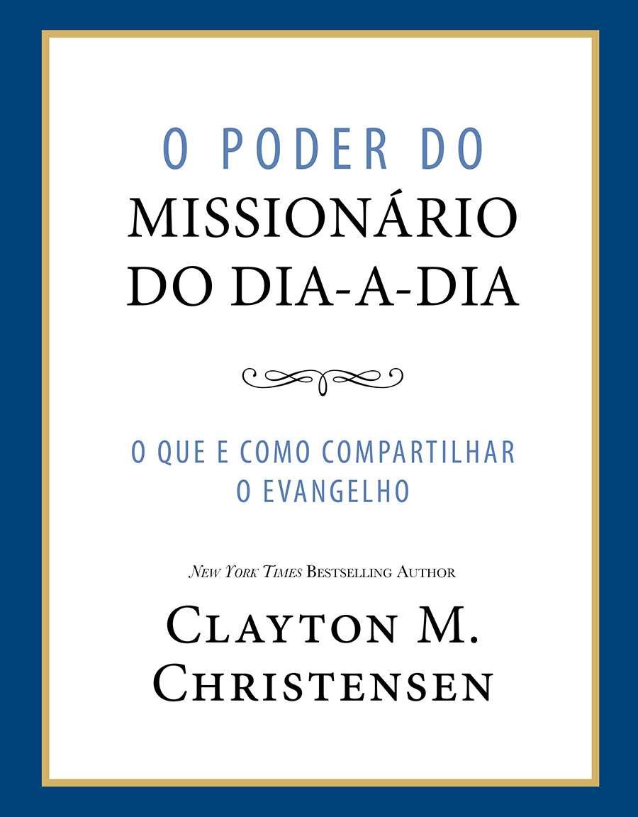 The Power of Everyday Missionaries (Portuguese)