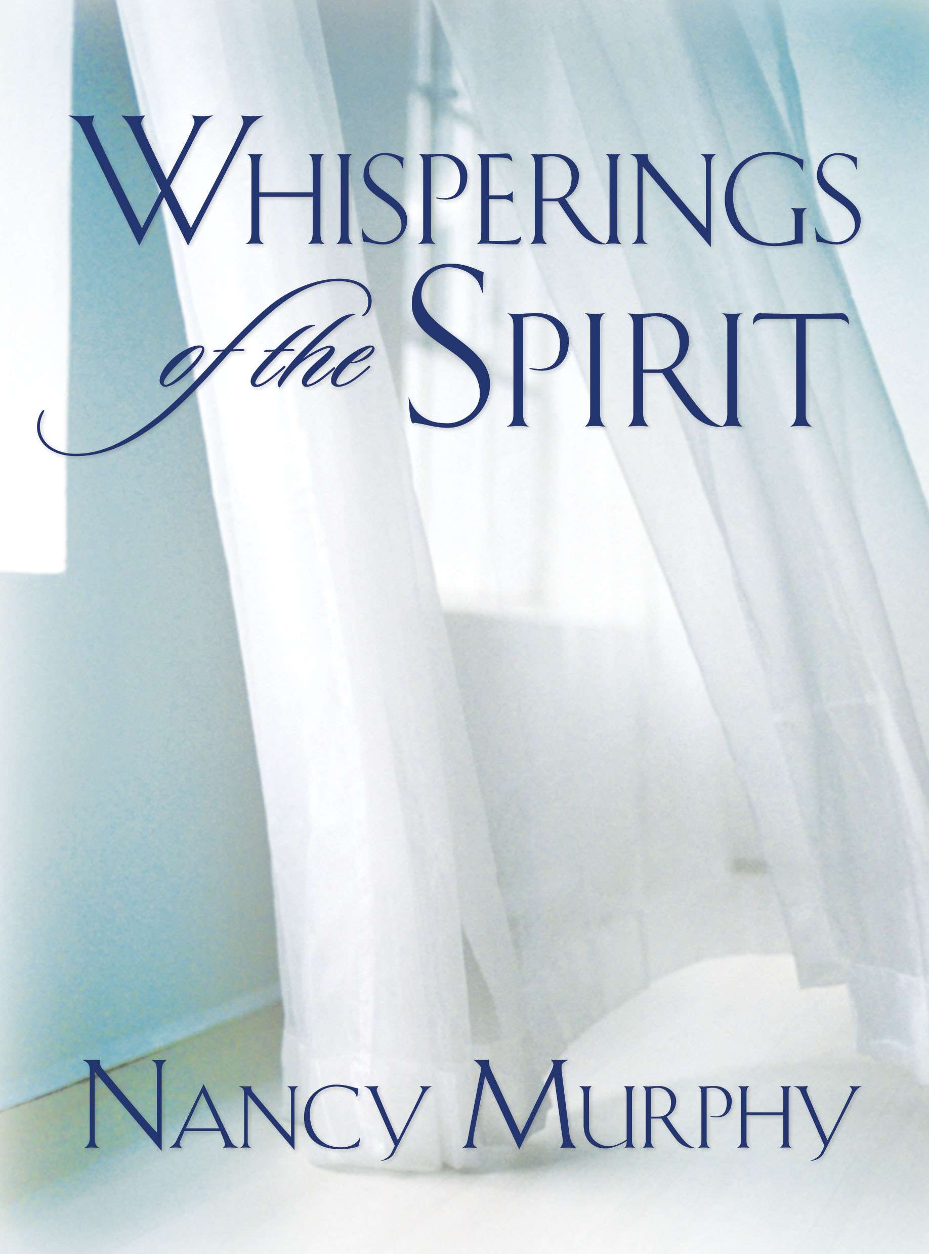 Whisperings Of The Spirit