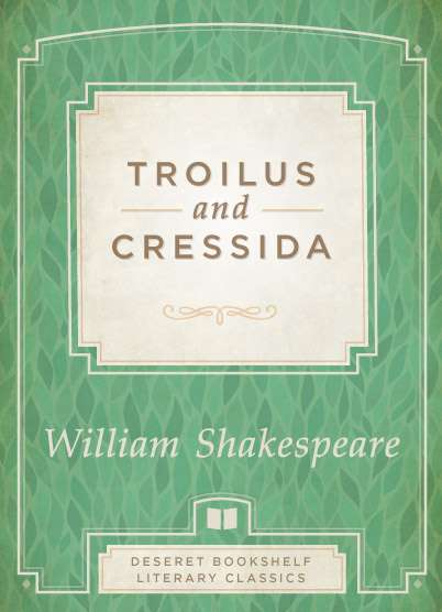 Troilus and Cressida