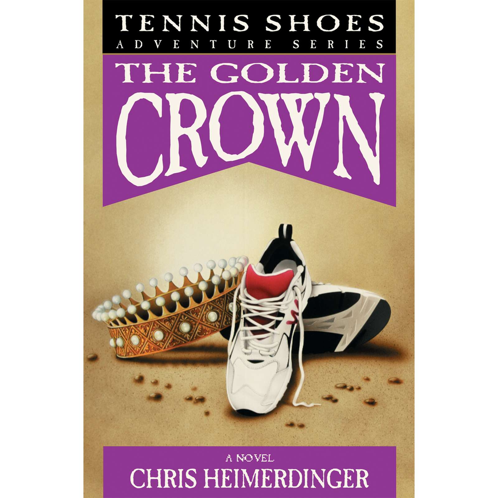 The Golden Crown (Tennis Shoes Adventure Series, Vol. 7), , large image number 0