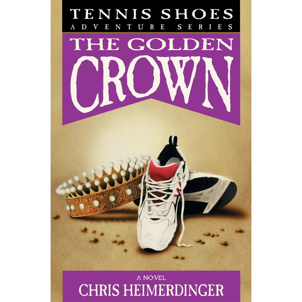 The Golden Crown (Tennis Shoes Adventure Series, Vol. 7), , large image number 0