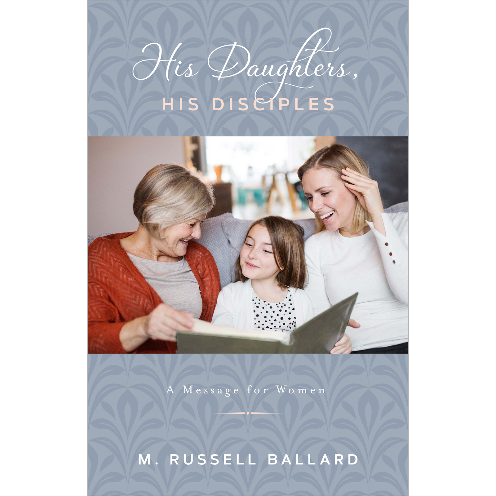 His Daughters, His Disciples (Set of 5)