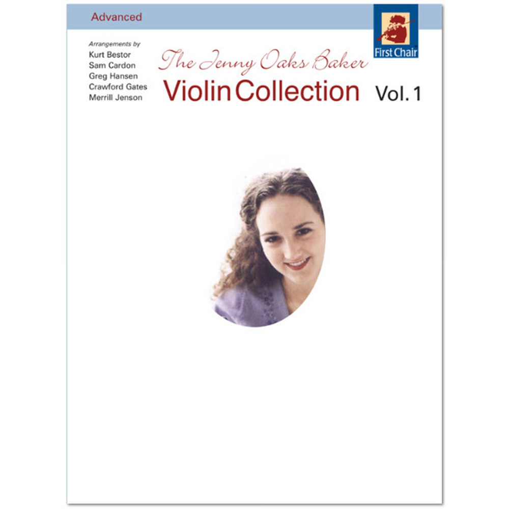 The Jenny Oaks Baker Violin Collection, Vol. 1,  The Jenny Oaks Baker Violin Collection, Vol. 1