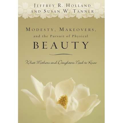 Modesty, Makeovers, and the Pursuit of Physical Beauty