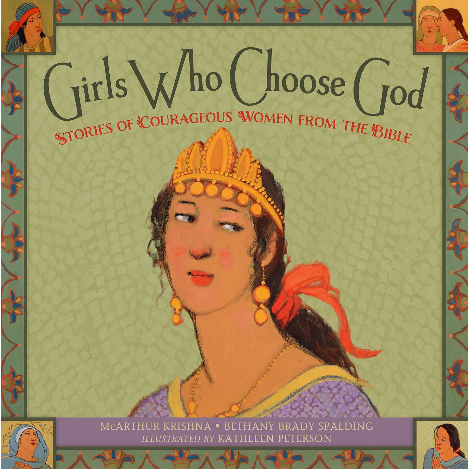 Girls Who Choose God: Stories of Courageous Women From the Bible, , large image number 0