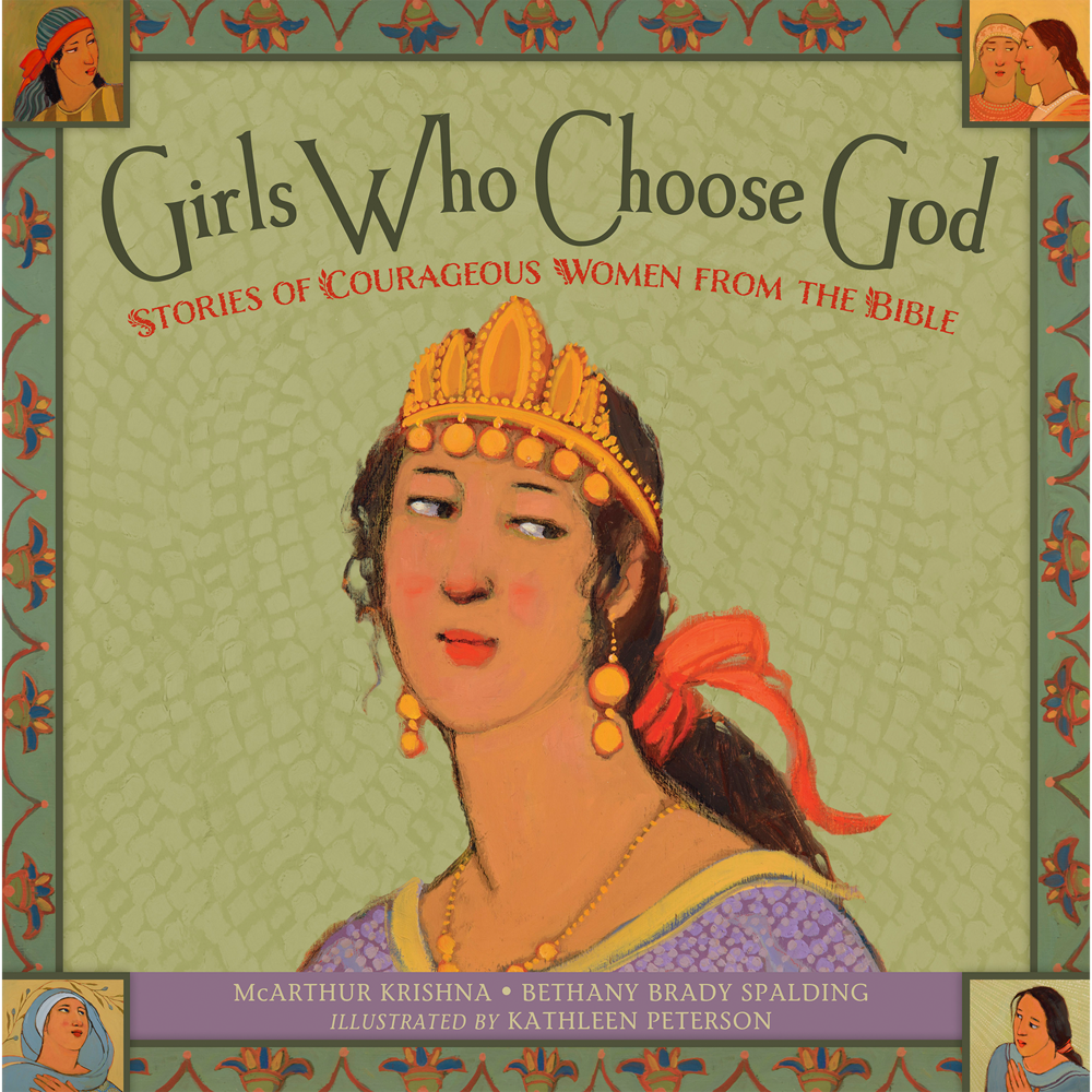 Girls Who Choose God: Stories of Courageous Women From the Bible, , large image number 0