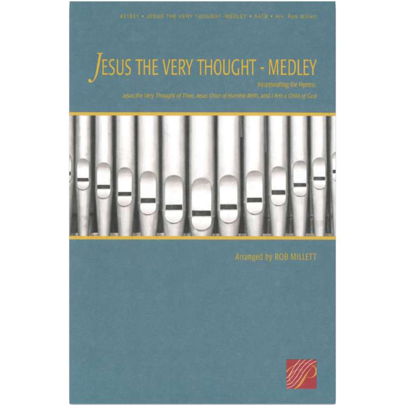 Jesus the Very Thought of Thee