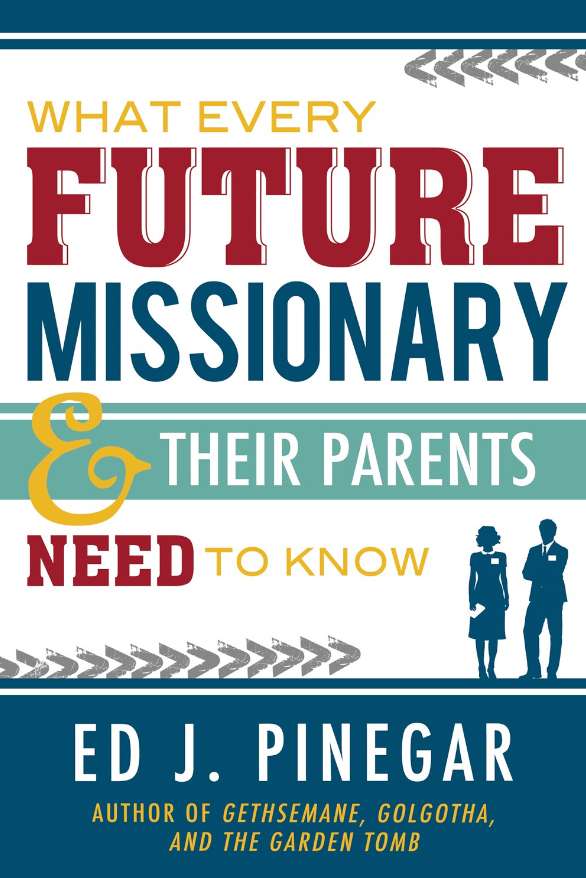 What Every Future Missionary and Their Parents Need to Know