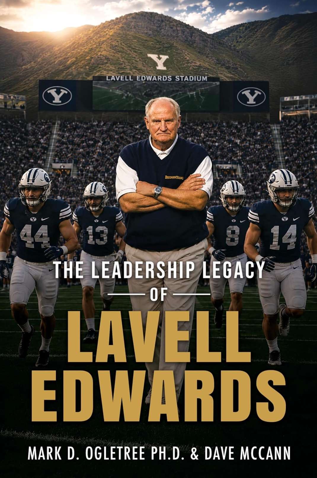 The Leadership Legacy of LaVell Edwards