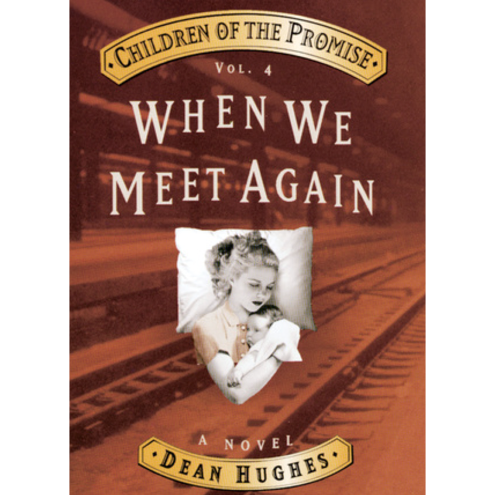 When We Meet Again (Children of the Promise, Vol. 4), , large image number 0