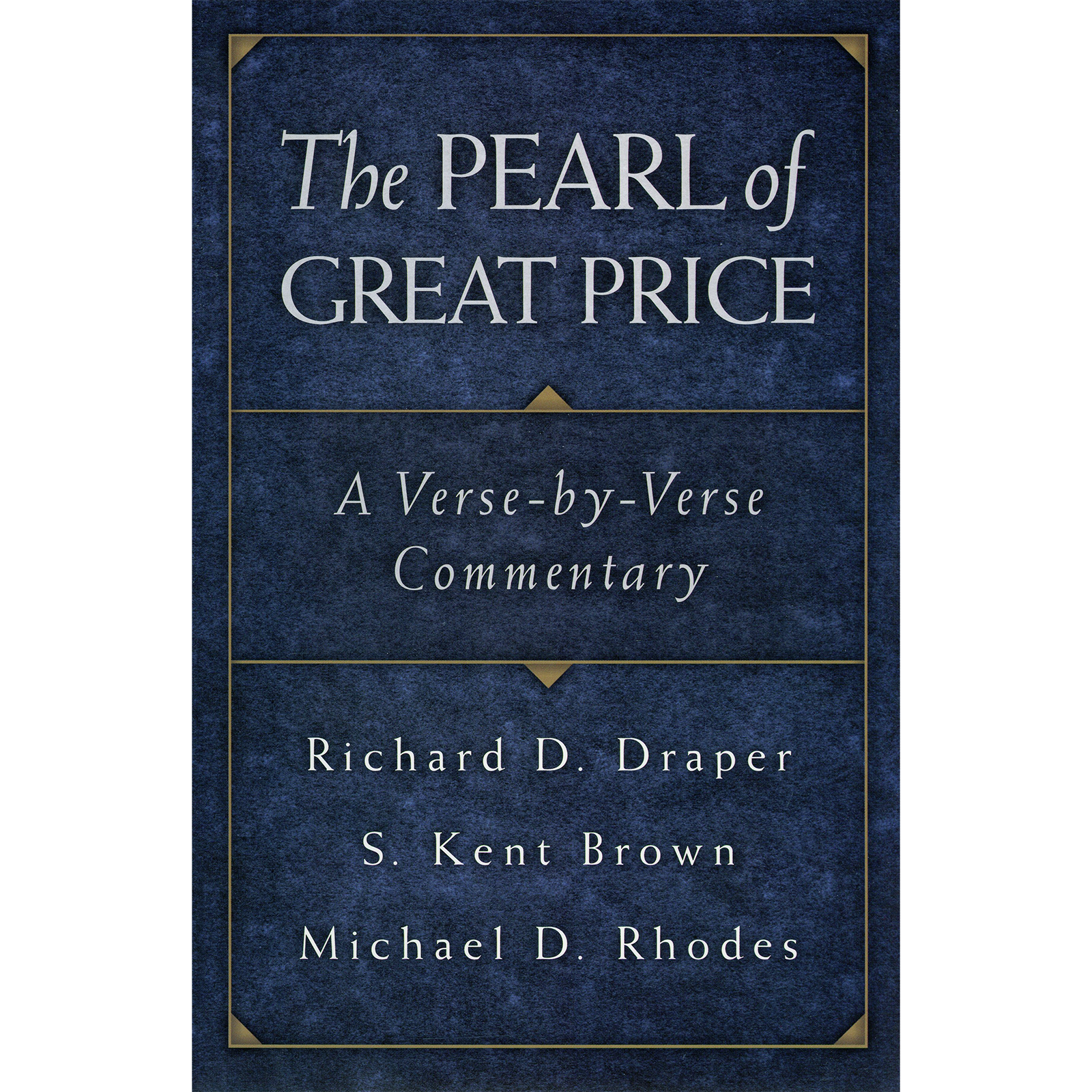 The Pearl of Great Price: A Verse-by-Verse Commentary, , large image number 0