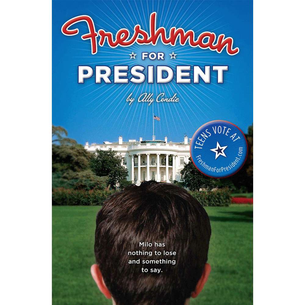 Freshman for President