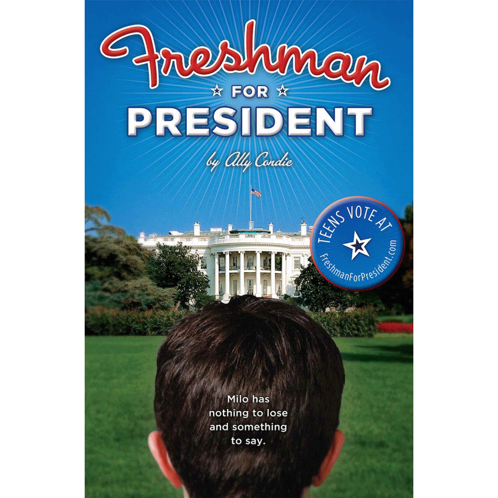 Freshman for President