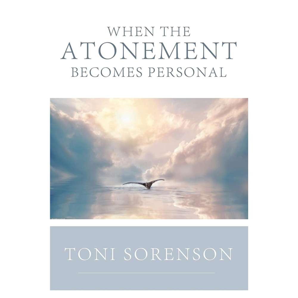 When the Atonement Becomes Personal 1