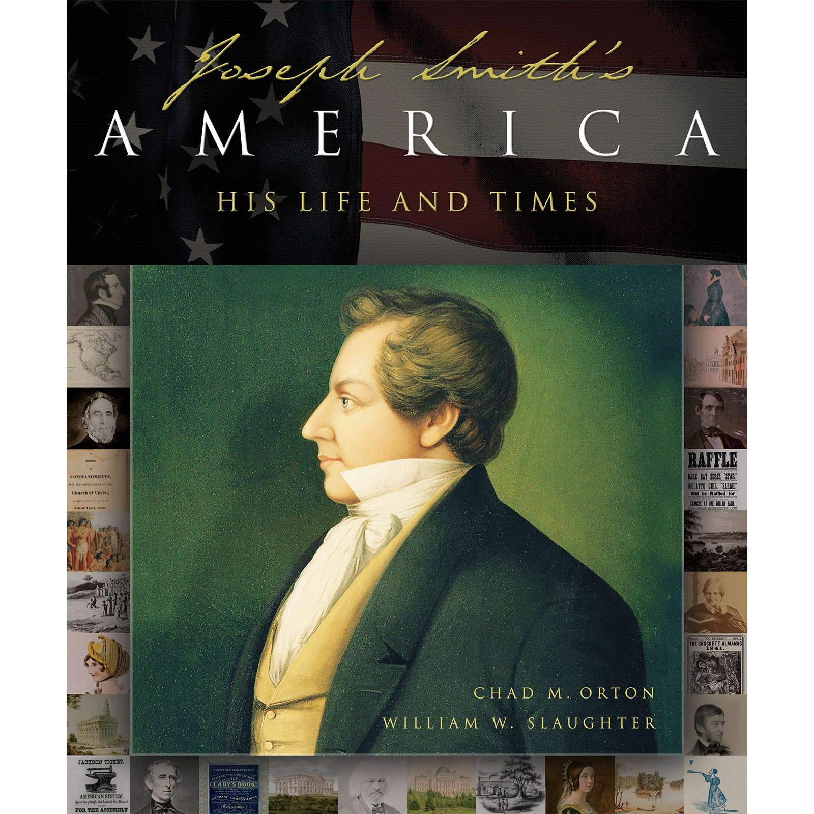 Joseph Smith's America: His Life and Times